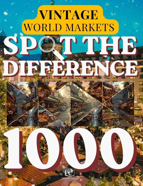 Front cover of Spot the Difference for Adults: Vintage Markets Around the World
