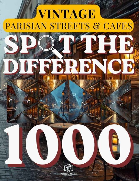 Front cover of Spot the Difference for Adults: Parisian Cafés & Hidden Streets