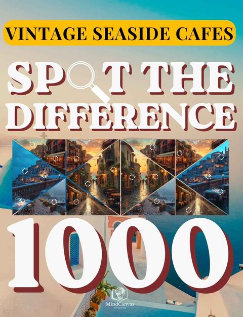 Front cover of Spot the Difference: Vintage Seaside Cafes