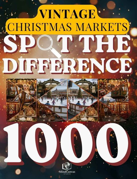 Front cover of Spot the Difference: Vintage Christmas Markets