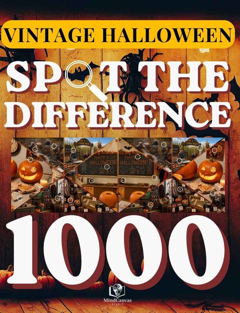 Front cover of Spot the Difference for Adults: Vintage Halloween