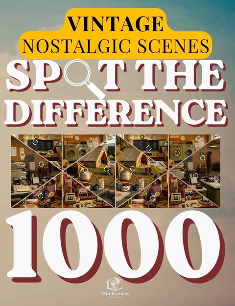 Front cover of Spot the Difference: Vintage Nostalgic Scenes