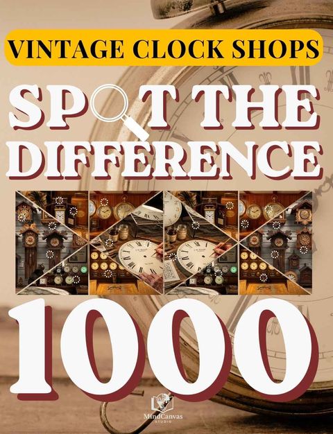 Front cover of Spot the Difference for Adults: Vintage Clock Shops