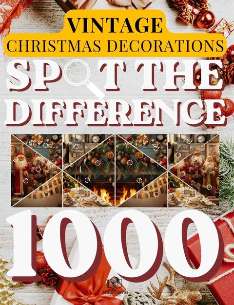 Front cover of Spot the Difference for Adults: Vintage Christmas Decorations
