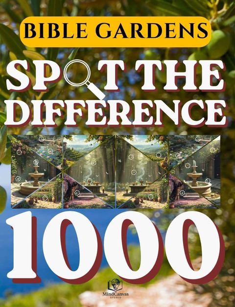 Front cover of Spot the Difference: Bible Gardens